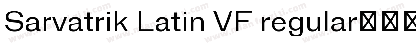 Sarvatrik Latin VF regular字体转换